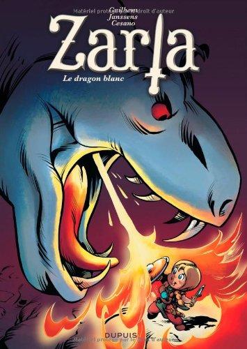 Zarla : guerrière impitoyable. Vol. 2. Le dragon blanc