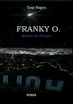 Franky O.: Spuren im Herzen