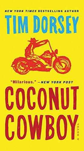 Coconut Cowboy: A Novel (Serge Storms, Band 20)