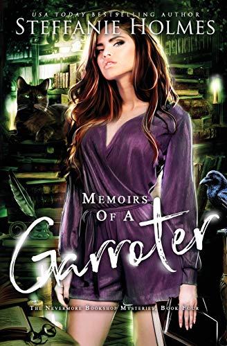 Memoirs of a Garroter (Nevermore Bookshop Mysteries, Band 4)