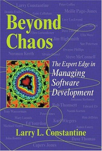 Beyond Chaos: The Expert Edge in Managing Software Development (ACM Press)