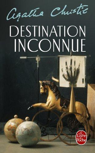 Destination inconnue