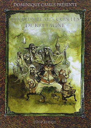 Les plus beaux contes de Bretagne. Vol. 2