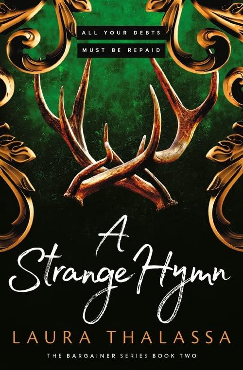 A Strange Hymn: Book two in the bestselling smash-hit dark fantasy romance! (The Bargainer Series)