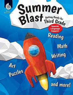 Summer Blast: Getting Ready for Third Grade (Spanish Language Support)