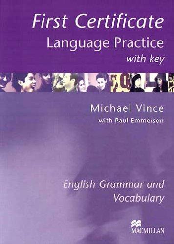 First Certificate Language Practice: With Key