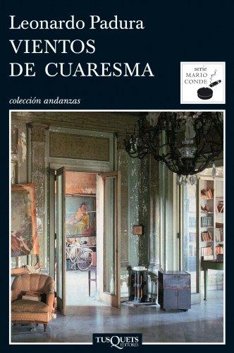 Vientos de cuaresma (Andanzas, Band 7)