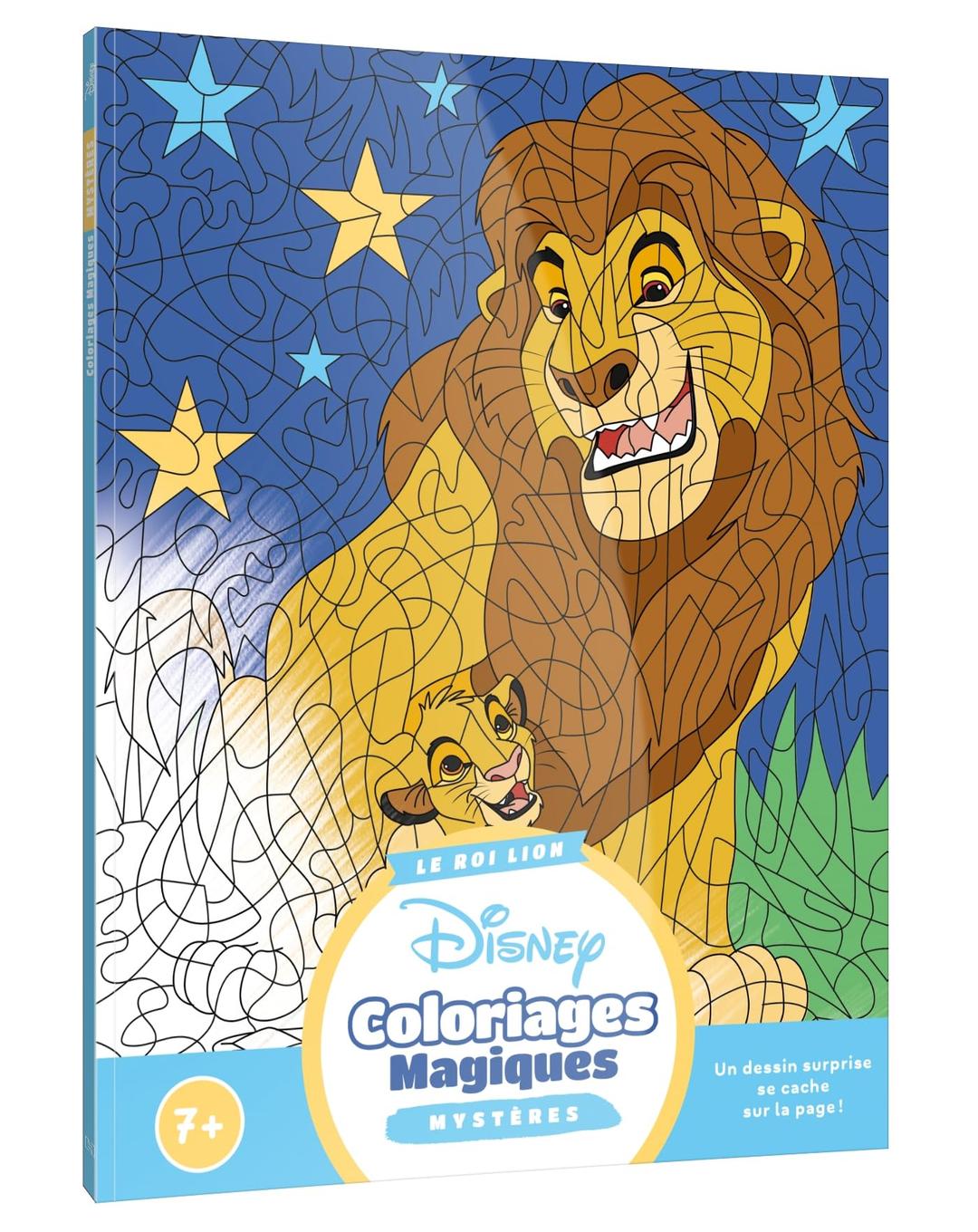 LE ROI LION : Coloriages Magiques : Mystères (7+) - Disney