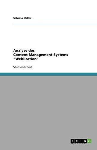 Analyse des Content-Management-Systems "Weblication"