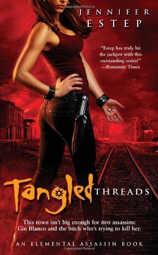 Tangled Threads (Elemental Assassin)