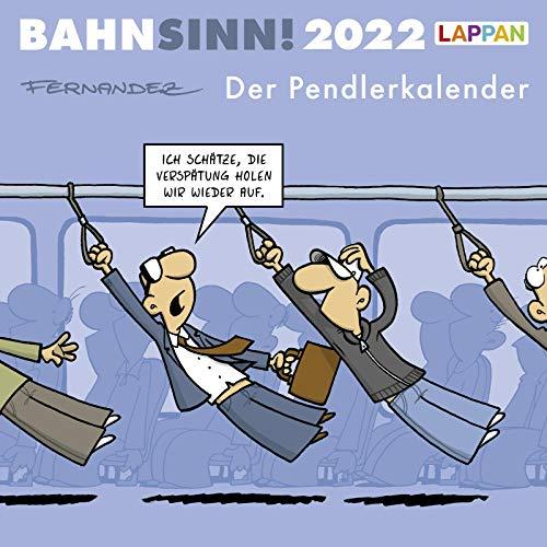 Bahnsinn! Der Pendlerkalender 2022: Tischkalender mit Cartoon-Postkarten: Postkartenkalender 2022