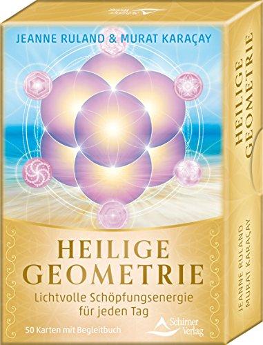 Heilige Geometrie: Lichtvolle Schöpfungsenergie für jeden Tag - 50 Karten mit Begleitbuch