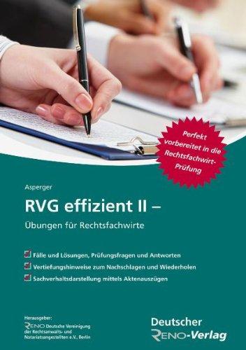 RVG effizient II: Übungen für Rechtsfachwirte