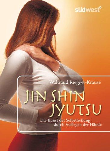 Jin Shin Jyutsu: Die Kunst der Selbstheilung durch Auflegen der Hände