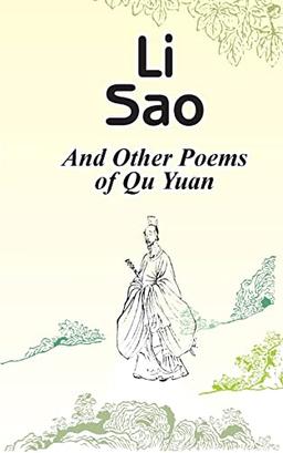 Li Sao: And Other Poems of Qu Yuan