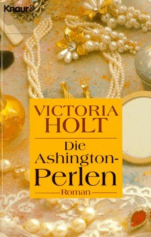 Die Ashington- Perlen. Roman.