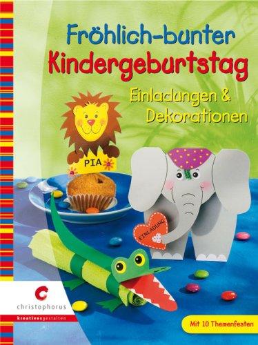 Fröhlich-bunter Kindergeburtstag: Einladungskarten & Dekorationen