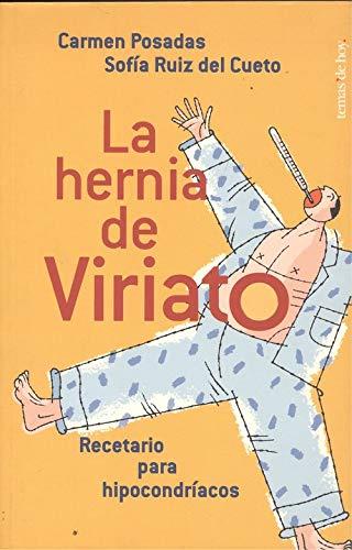 La hernia de Viriato (Fuera de Colección)