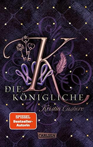 Die Königliche (Die sieben Königreiche 3): Packende Fantasy: Eine blutjunge Königin kämpft mit den Schatten der Vergangenheit ...