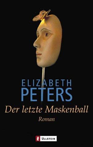 Der letzte Maskenball: Roman