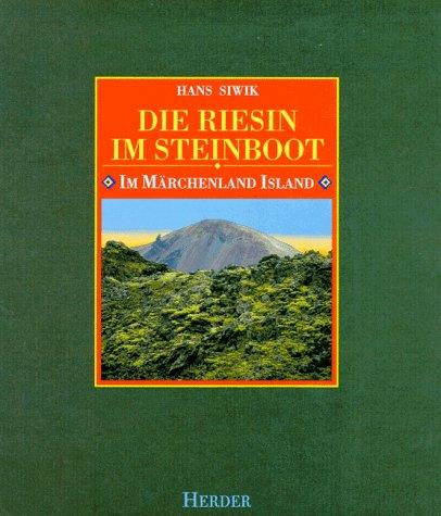 Die Riesin im Steinboot. Im Märchenland Island