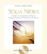 Yoga Nidra: The Meditative Heart of Yoga [With CD]