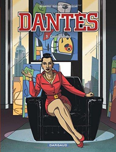 Dantès : saison 2. Vol. 9. Contrefaçons