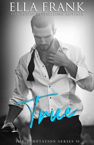 True (Temptation Series)