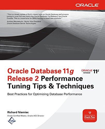 Oracle Database 11g Release 2 Performance Tuning Tips & Techniques (Oracle Press)