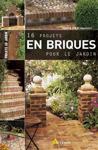 16 projets en briques pour le jardin