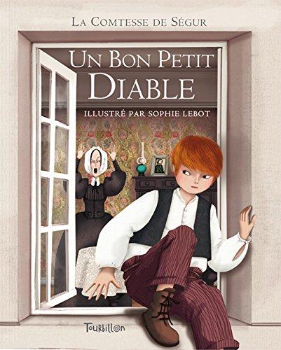 Un bon petit diable : version abrégée