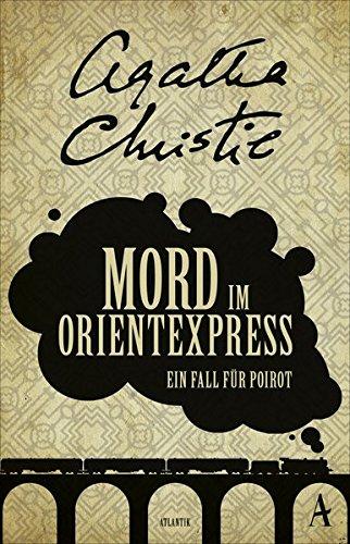 Mord im Orientexpress: Ein Fall für Poirot