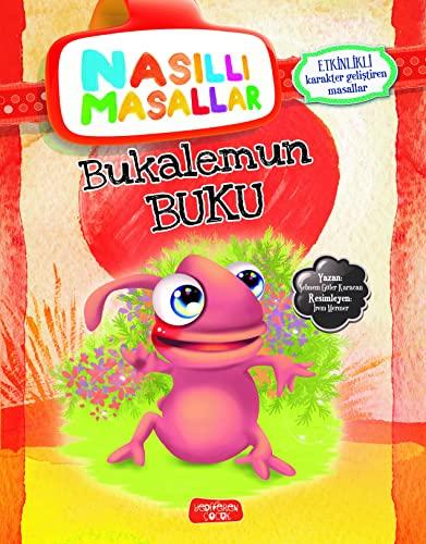 Bukalemun Buku - Nasıllı Masallar (Etkinlikli)