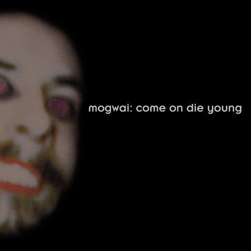 Come on die Young (2cd Deluxe Edition)