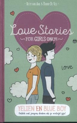 Yelien en blue boy (For girls only! Love stories, 1)