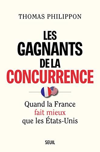 Les gagnants de la concurrence : quand la France fait mieux que les Etats-Unis