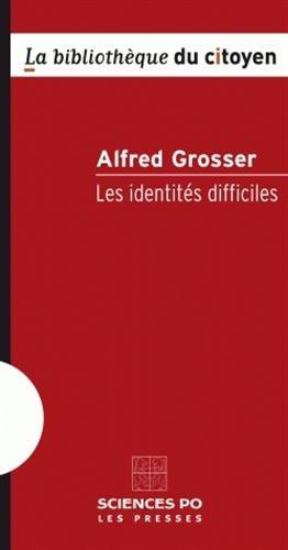 Les identités difficiles