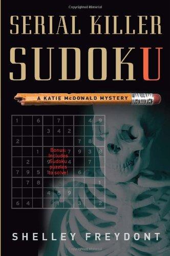 Serial Killer Sudoku: A Katie McDonald Mystery