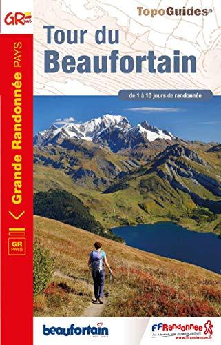 Tour du Beaufortain : de 1 à 10 jours de randonnée