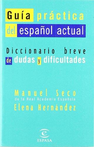 Guía práctica del español actual (Biblioteca Esencial)