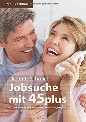 Jobsuche mit 45plus: Im besten Alter gelten andere Bewerbungsregeln