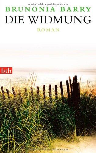 Die Widmung: Roman