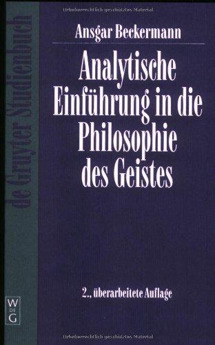 Analytische Einführung in die Philosophie des Geistes (Gruyter - de Gruyter Studienbücher) (De Gruyter Studienbuch)