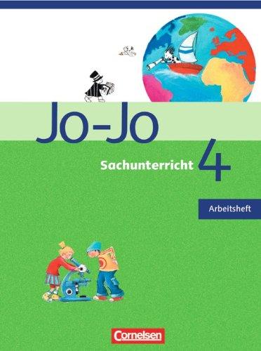 Jo-Jo Sachunterricht - Allgemeine Ausgabe: 4. Schuljahr - Rheinland-Pfalz und Saarland - Arbeitsheft