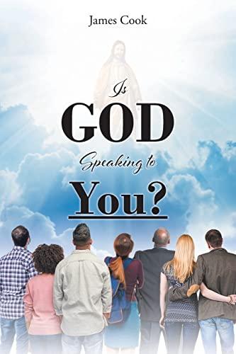 Is God Speaking to You?