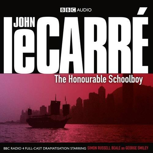 The Honourable Schoolboy (BBC Audio)