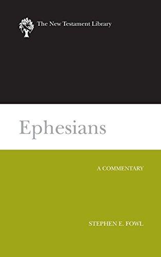 Ephesians (NTL) (New Testament Library)