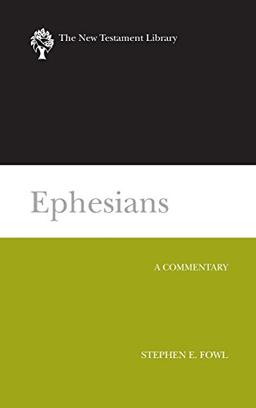 Ephesians (NTL) (New Testament Library)