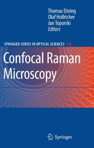 Confocal Raman Microscopy (Springer Series in Optical Sciences)