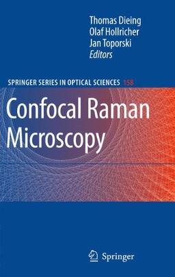 Confocal Raman Microscopy (Springer Series in Optical Sciences)